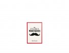 The Little Book of Moustaches di Rufus Cavendish